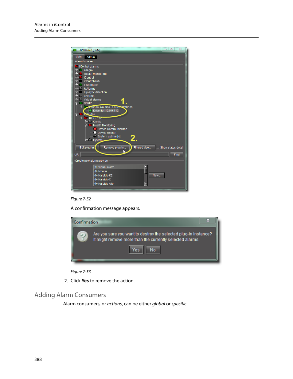 Adding alarm consumers | Grass Valley iControl V.4.43 User Manual | Page 398 / 772