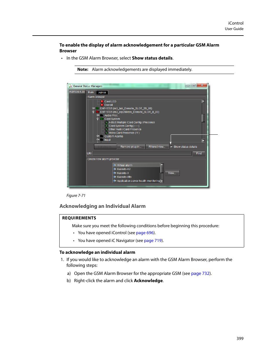 Acknowledging an individual alarm | Grass Valley iControl V.4.43 User Manual | Page 409 / 772