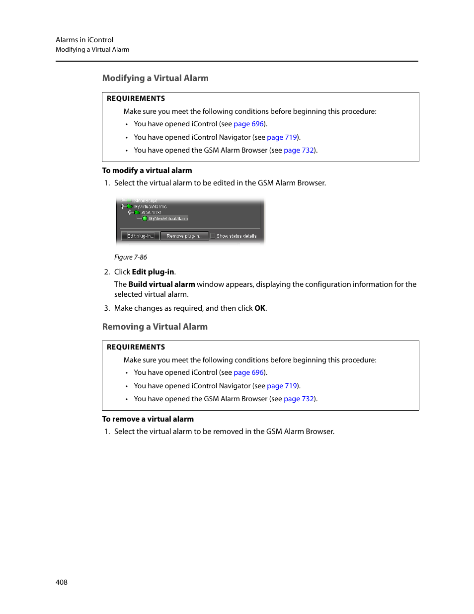 Modifying a virtual alarm, Removing a virtual alarm | Grass Valley iControl V.4.43 User Manual | Page 418 / 772