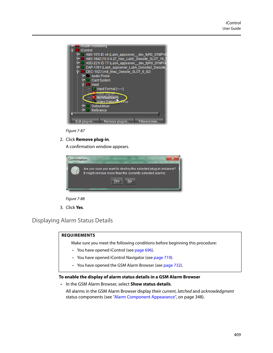 Displaying alarm status details | Grass Valley iControl V.4.43 User Manual | Page 419 / 772