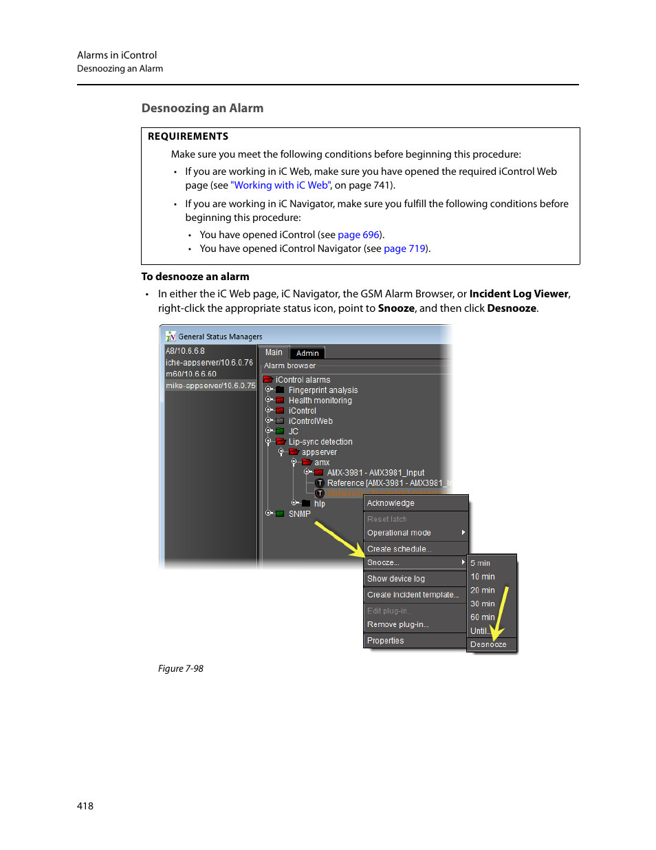 Desnoozing an alarm | Grass Valley iControl V.4.43 User Manual | Page 428 / 772