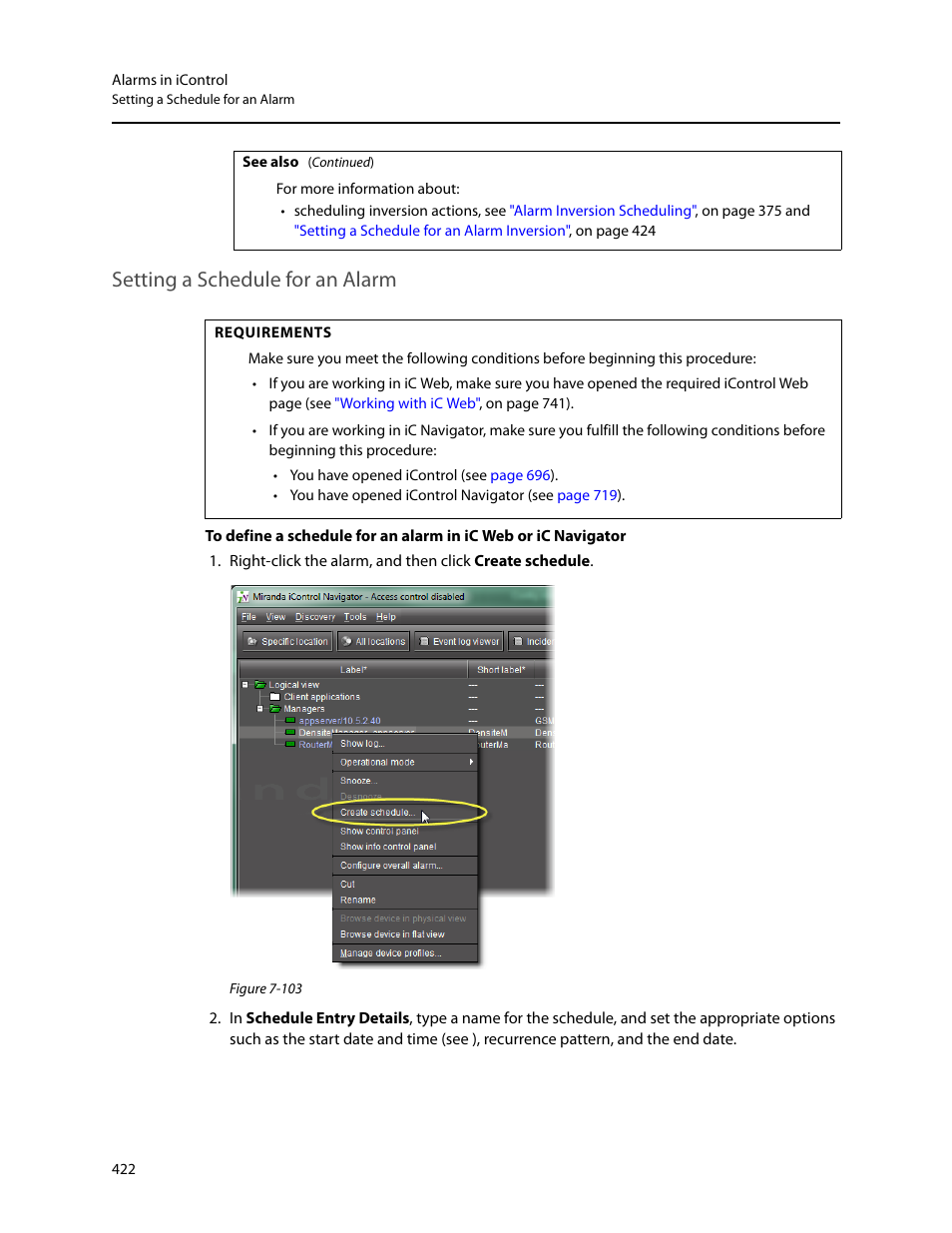 Setting a schedule for an alarm | Grass Valley iControl V.4.43 User Manual | Page 432 / 772