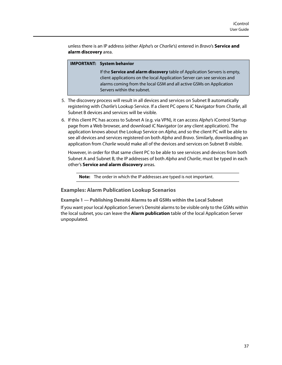 Examples: alarm publication lookup scenarios | Grass Valley iControl V.4.43 User Manual | Page 47 / 772