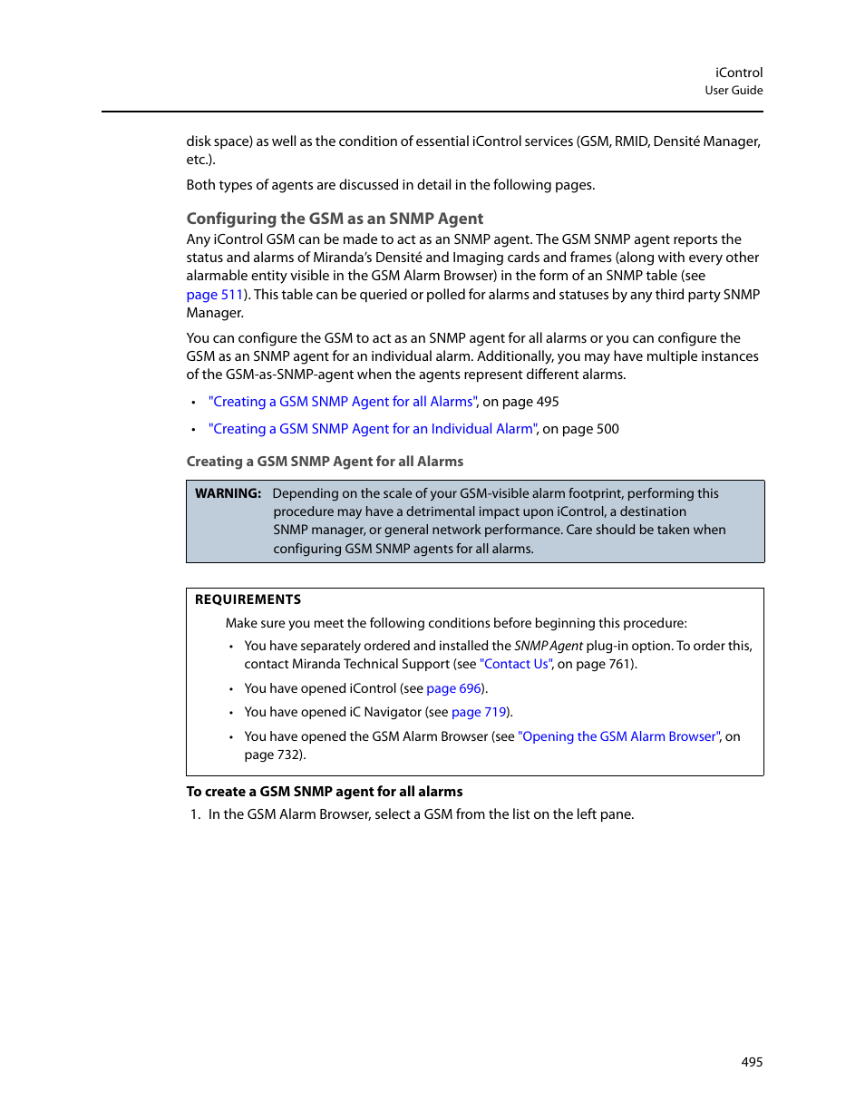 Configuring the gsm as an snmp agent, Creating a gsm snmp agent for all alarms | Grass Valley iControl V.4.43 User Manual | Page 505 / 772