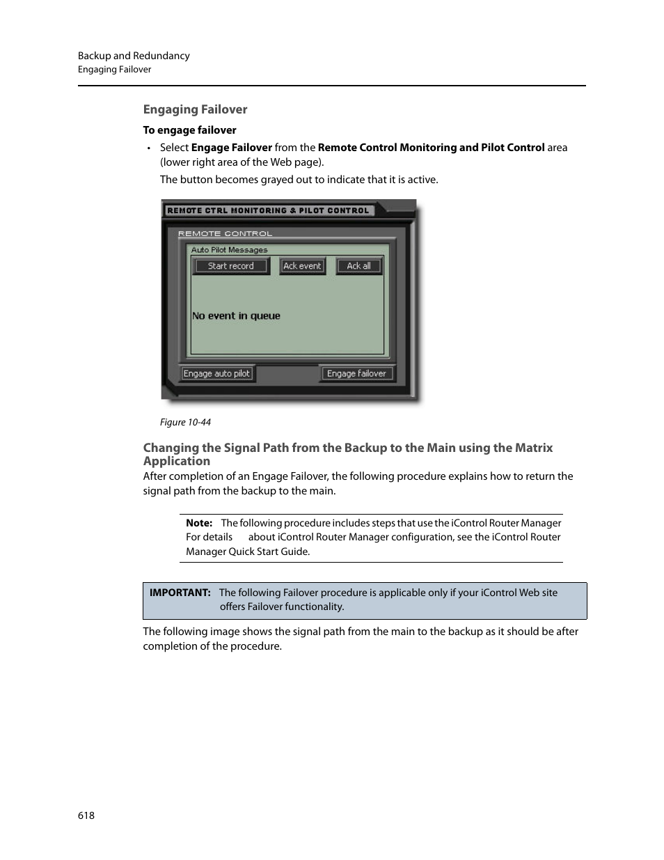Engaging failover | Grass Valley iControl V.4.43 User Manual | Page 628 / 772
