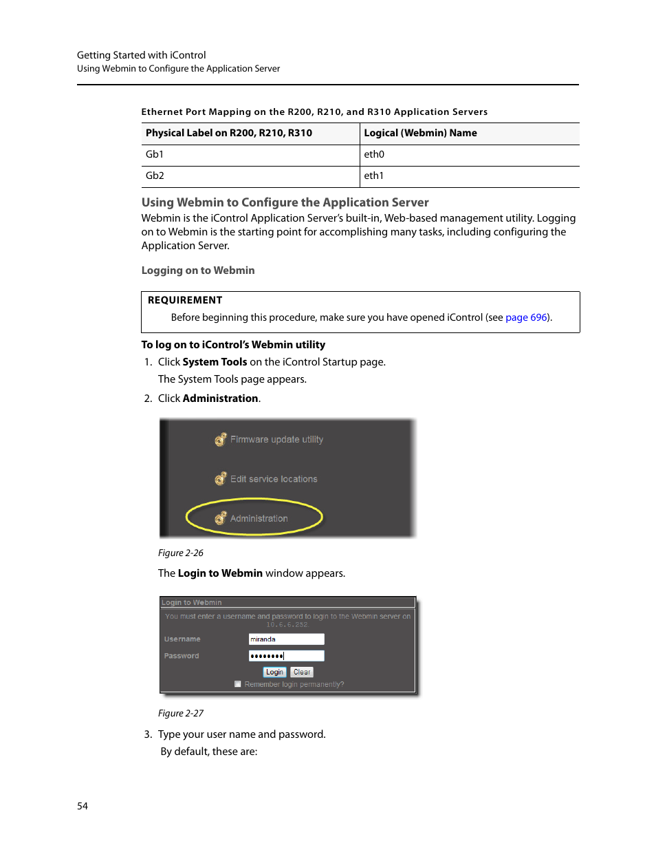 Using webmin to configure the application server, Logging on to webmin | Grass Valley iControl V.4.43 User Manual | Page 64 / 772