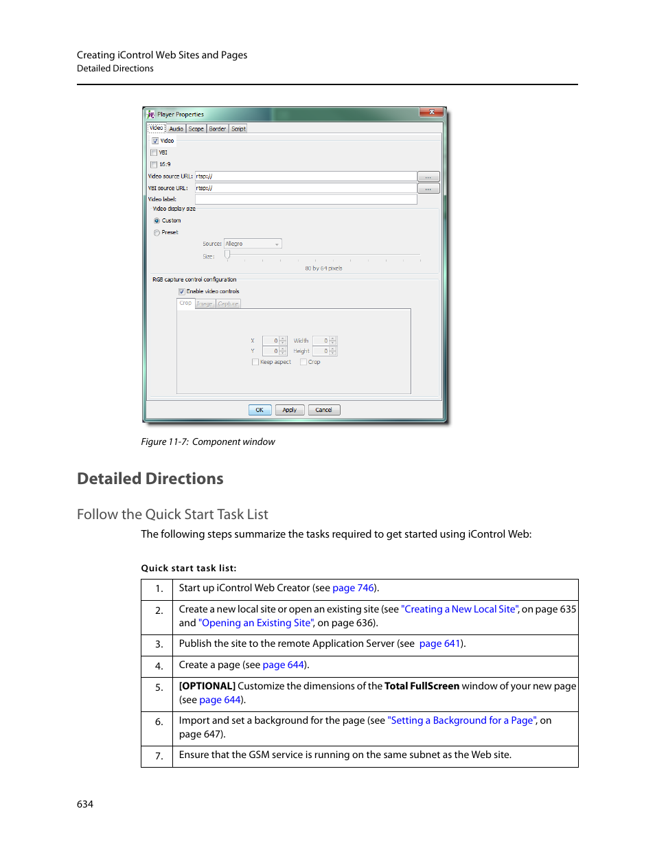Detailed directions, Follow the quick start task list | Grass Valley iControl V.4.43 User Manual | Page 644 / 772