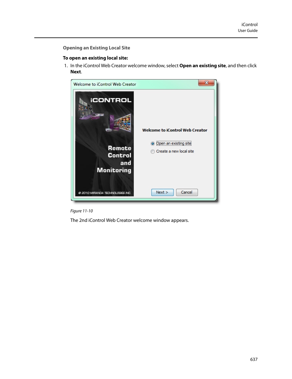 Opening an existing local site | Grass Valley iControl V.4.43 User Manual | Page 647 / 772