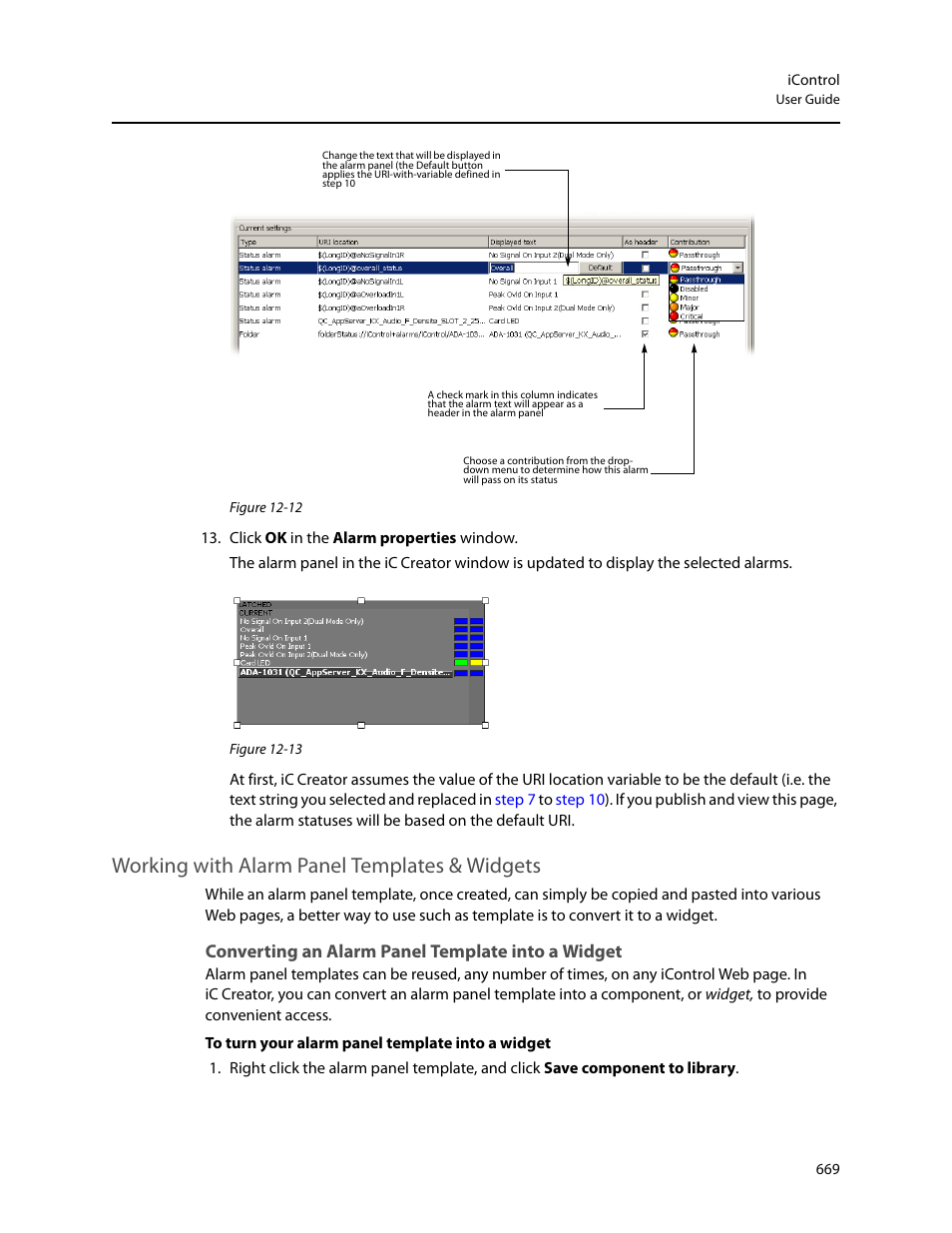 Working with alarm panel templates & widgets, Converting an alarm panel template into a widget | Grass Valley iControl V.4.43 User Manual | Page 679 / 772