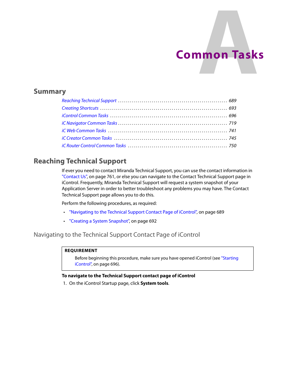 Common tasks, Reaching technical support, App b | Summary | Grass Valley iControl V.4.43 User Manual | Page 699 / 772