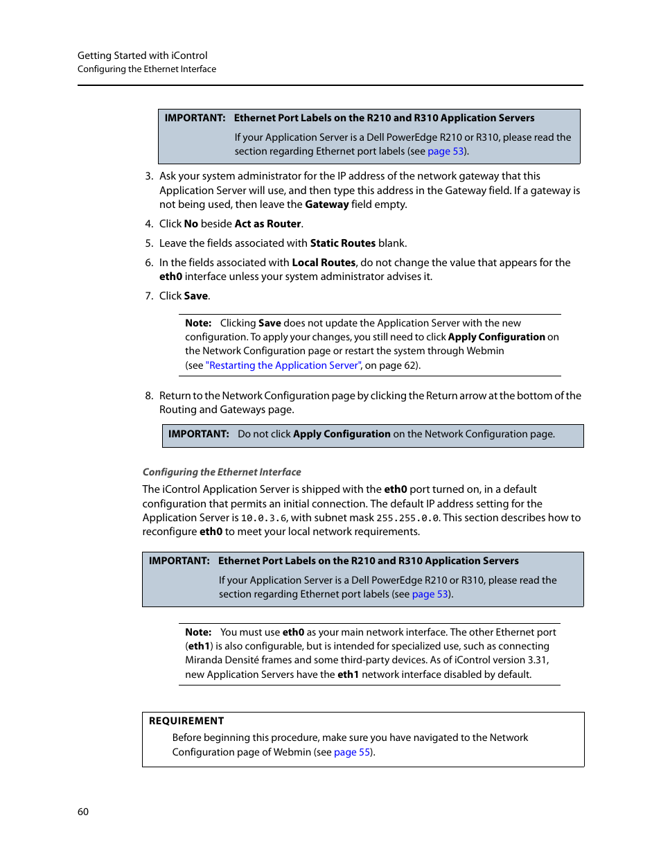 Configuring the ethernet interface | Grass Valley iControl V.4.43 User Manual | Page 70 / 772