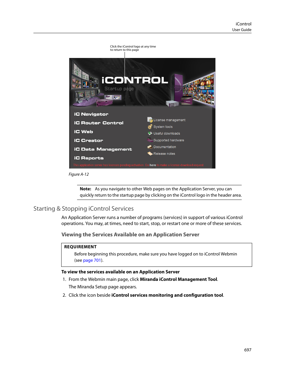 Starting & stopping icontrol services, Starting & stopping, Icontrol services | Starting, Stopping icontrol services | Grass Valley iControl V.4.43 User Manual | Page 707 / 772
