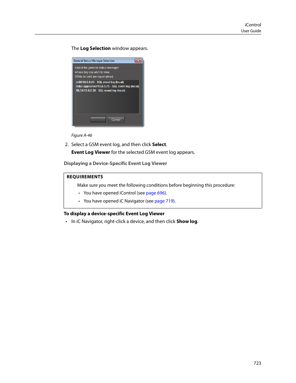 Displaying a device-specific event log viewer, Displaying a device-specific, Event log viewer | Grass Valley iControl V.4.43 User Manual | Page 733 / 772