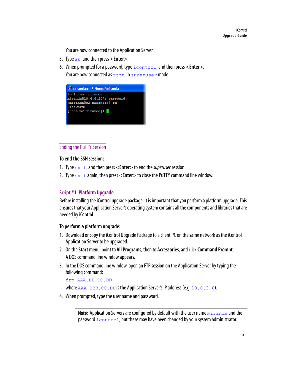Ending the putty session, Script #1: platform upgrade | Grass Valley iControl Upgrade Guide User Manual | Page 9 / 17