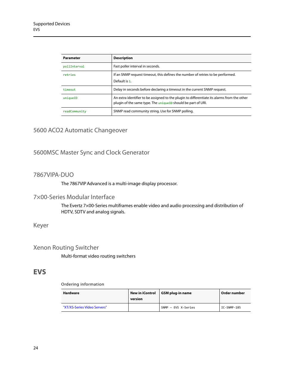 5600 aco2 automatic changeover, 5600msc master sync and clock generator, 7867vipa-duo | 7×00-series modular interface, Keyer, Xenon routing switcher, Keyer xenon routing switcher | Grass Valley iControl Supported Devices V.2 User Manual | Page 32 / 86