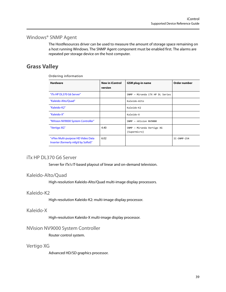 Grass valley, Windows® snmp agent, Itx hp dl370 g6 server | Kaleido-alto/quad, Kaleido-k2, Kaleido-x, Nvision nv9000 system controller, Vertigo xg | Grass Valley iControl Supported Devices V.2 User Manual | Page 47 / 86