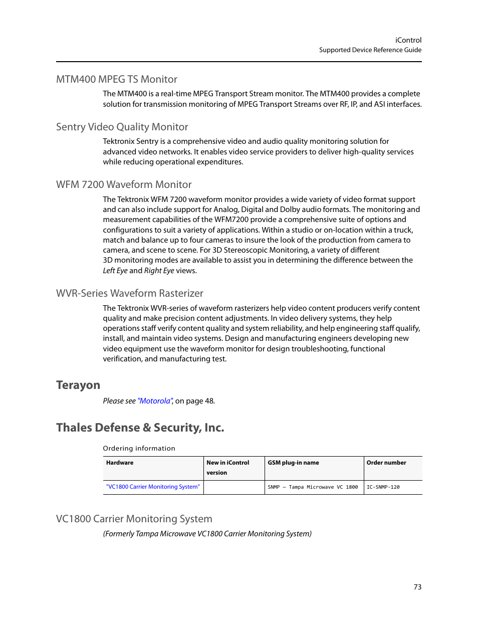 Terayon, Thales defense & security, inc, Terayon thales defense & security, inc | Vc1800 carrier monitoring system, Sentry video quality monitor, Mtm400 mpeg ts monitor, Wfm 7200 waveform monitor, Wvr-series waveform rasterizer | Grass Valley iControl Supported Devices V.2 User Manual | Page 81 / 86