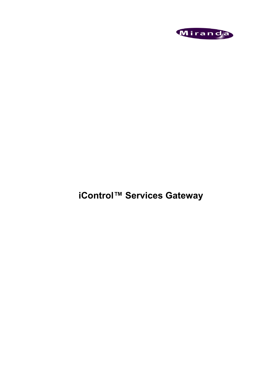 Grass Valley iControl Services Gateway User Manual | 26 pages