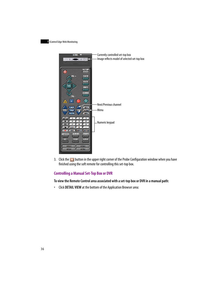 Controlling a manual set-top box or dvr | Grass Valley iControlEdge v.1.20 User Manual | Page 40 / 62