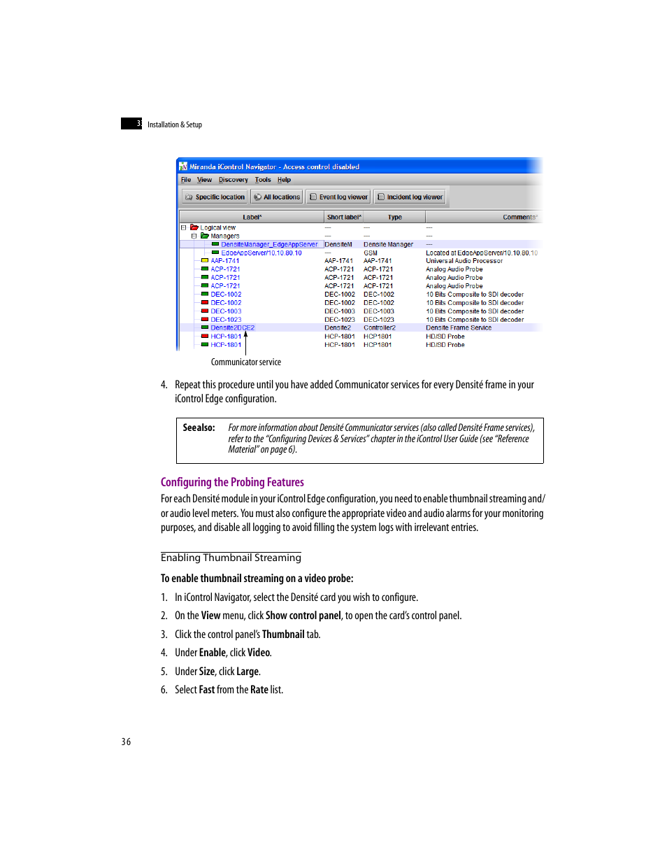Configuring the probing features, Enabling thumbnail streaming | Grass Valley iControlEdge v.1.20 Installation User Manual | Page 40 / 110