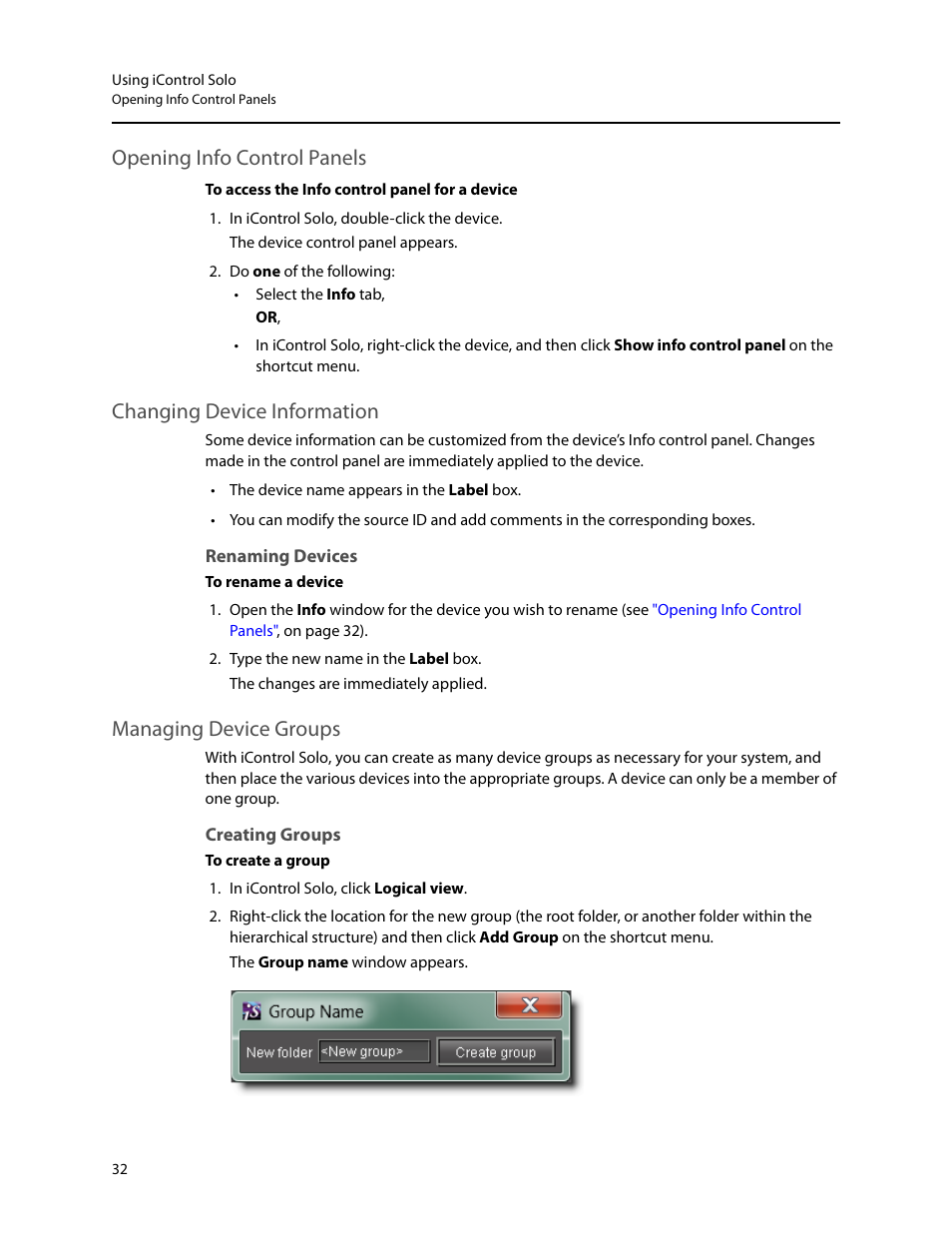 Opening info control panels, Changing device information, Managing device groups | Grass Valley iControl Solo v.6.00 User Manual | Page 36 / 70