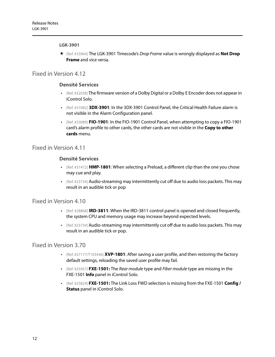 Lgk-3901, Fixed in version 4.12, Densité services | Fixed in version 4.11, Fixed in version 4.10, Fixed in version 3.70 | Grass Valley iControl Solo v.4.13 User Manual | Page 16 / 25