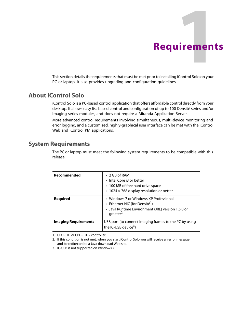 Requirements, About icontrol solo, System requirements | 1 requirements, About icontrol solo system requirements | Grass Valley iControl Solo v.4.13 User Manual | Page 5 / 25