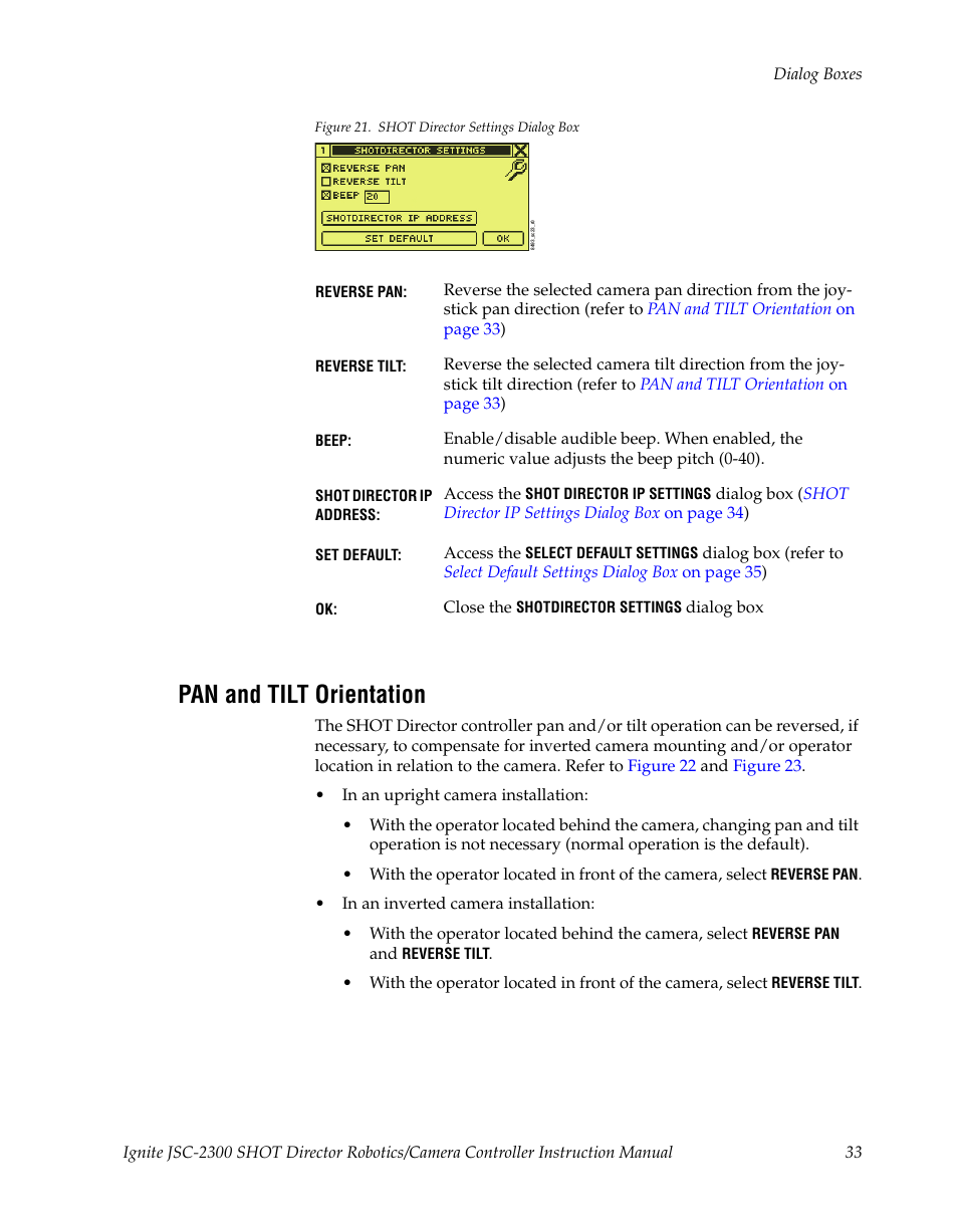 Pan and tilt orientation, Dialog box, Figure 21 | Grass Valley JSC-2300 SHOT User Manual | Page 33 / 66