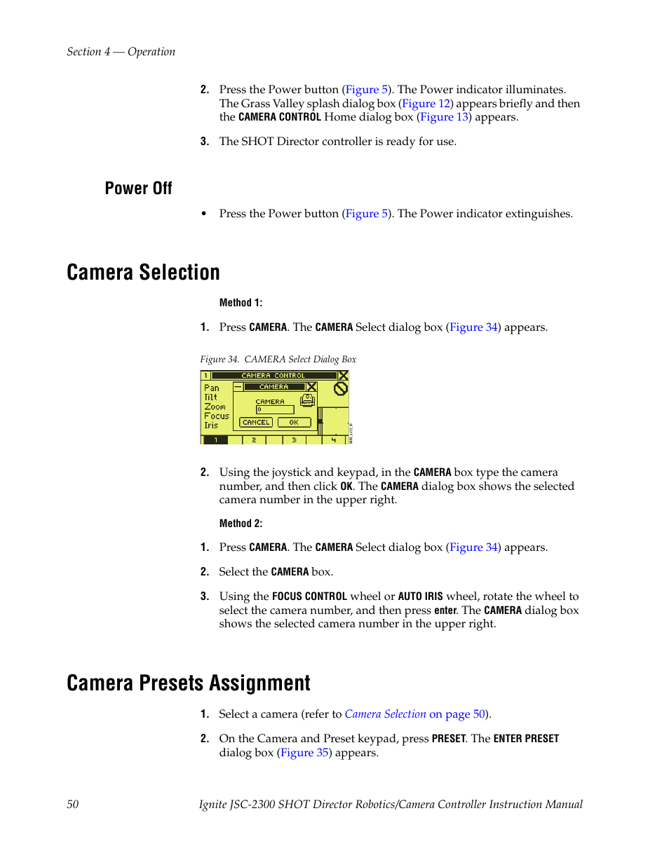 Power off, Camera selection, Camera presets assignment | Grass Valley JSC-2300 SHOT User Manual | Page 50 / 66