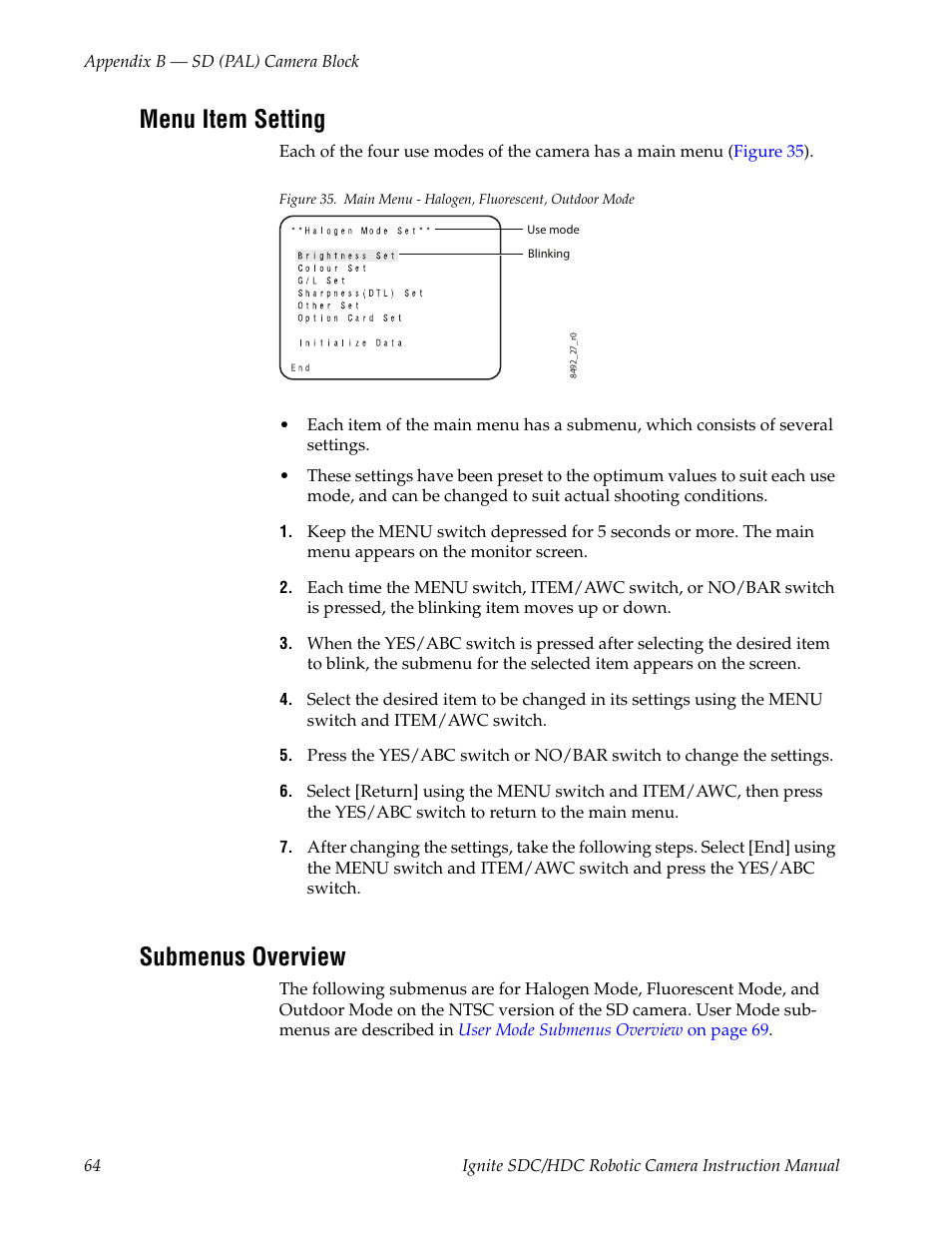 Menu item setting, Submenus overview | Grass Valley Ignite SDC User Manual | Page 64 / 122