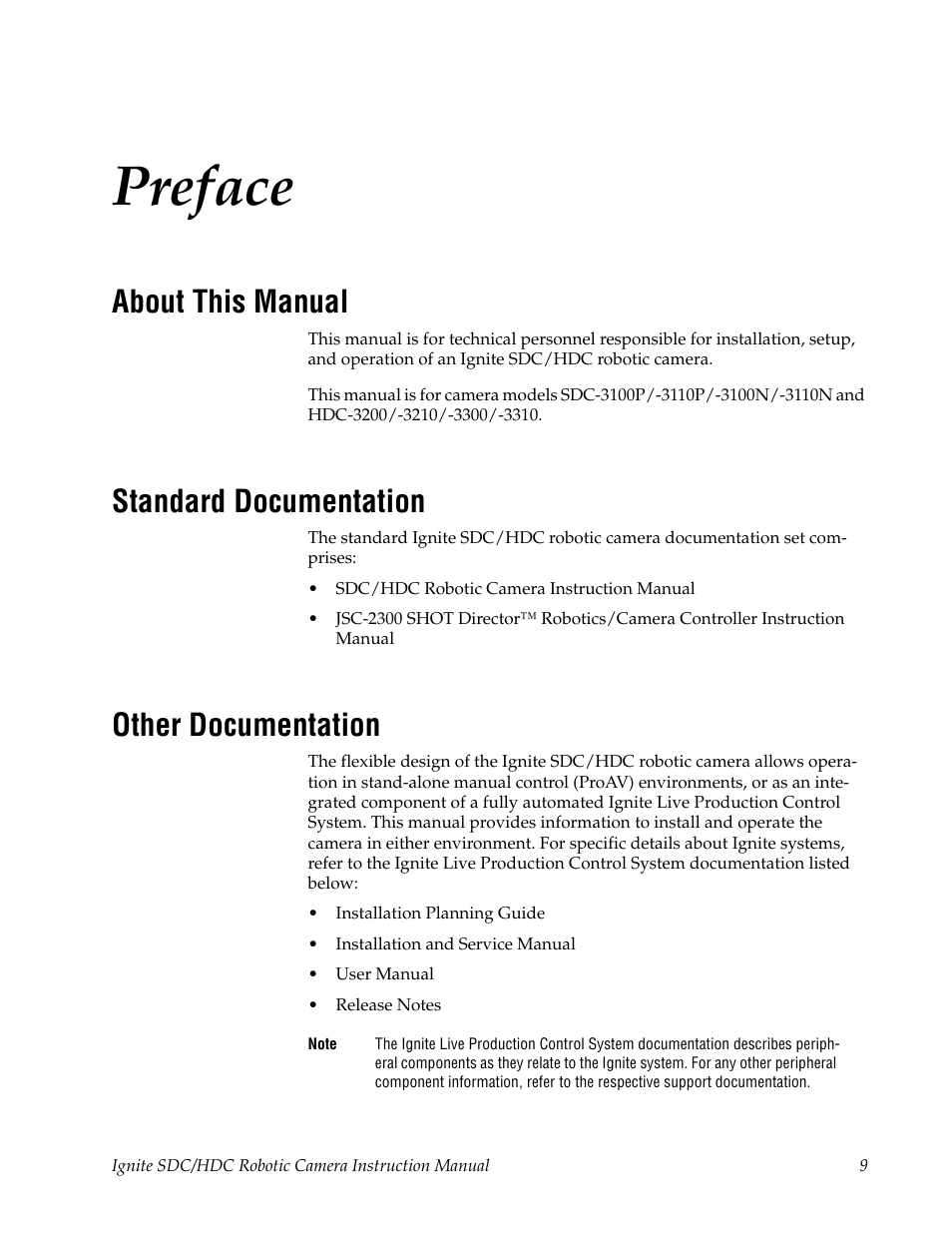 Preface, About this manual, Standard documentation | Other documentation | Grass Valley Ignite SDC User Manual | Page 9 / 122