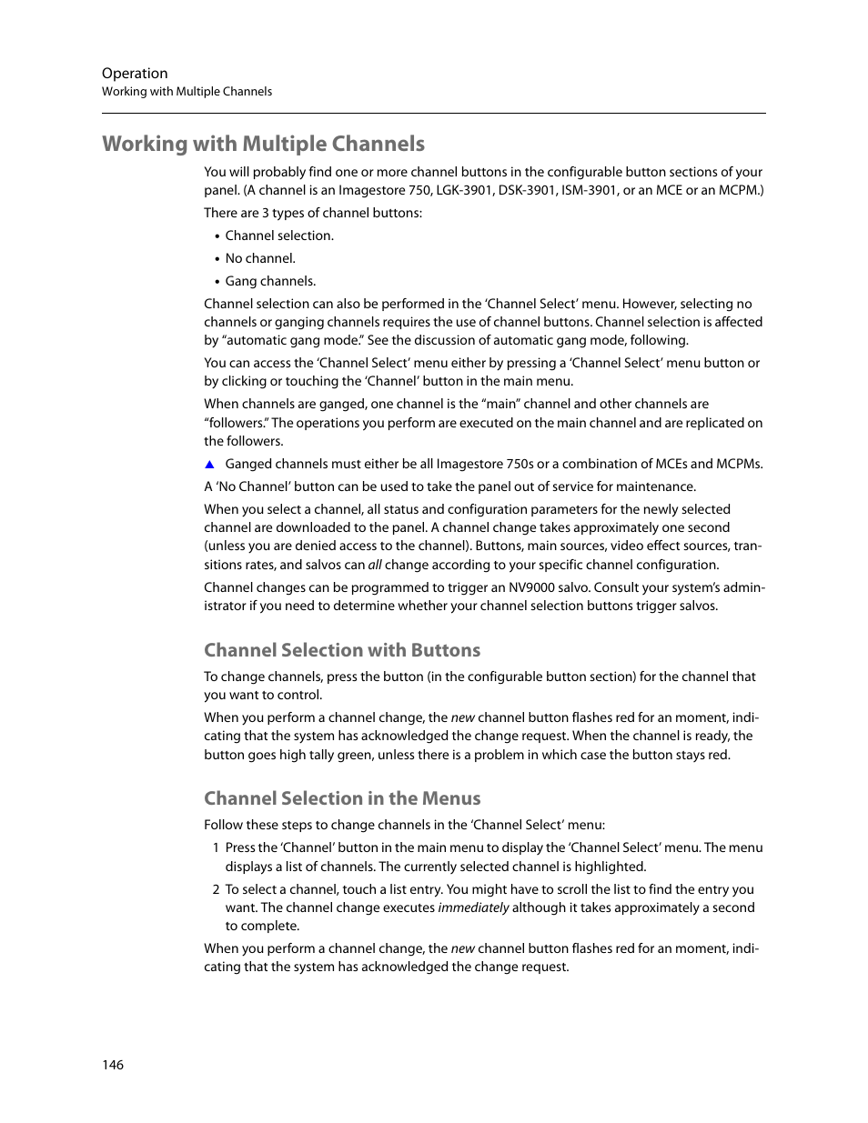 Working with multiple channels, Channel selection with buttons, Channel selection in the menus | Grass Valley iMC-Panel-100 v.7.2.9.0 User Manual | Page 158 / 190