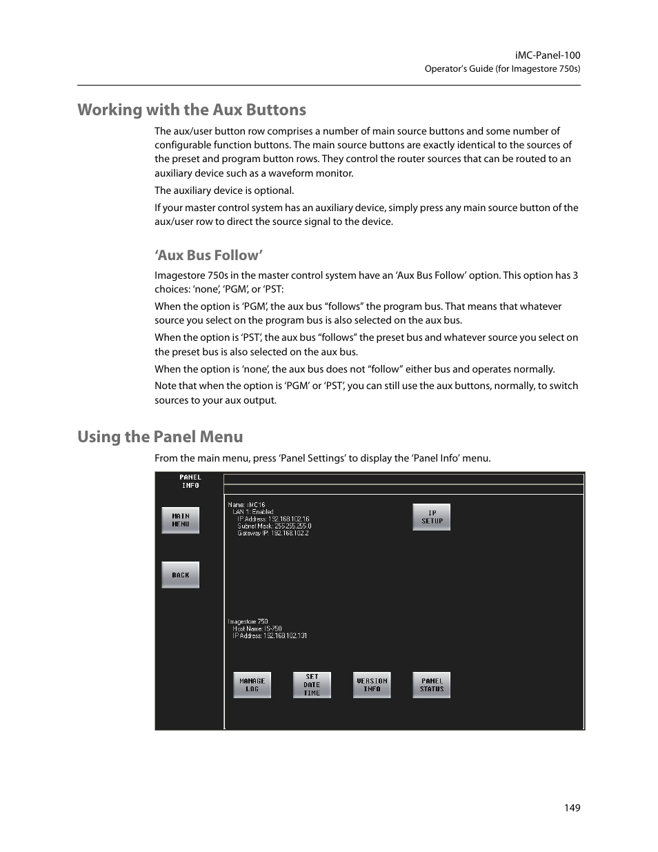 Working with the aux buttons, Aux bus follow, Using the panel menu | Grass Valley iMC-Panel-100 v.7.2.9.0 User Manual | Page 161 / 190