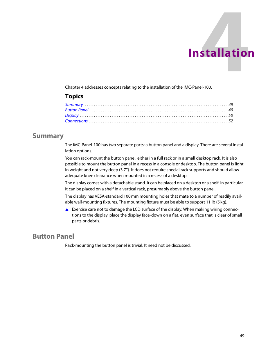 Installation, Summary, Button panel | 4 installation, Summary button panel, Chapter 4, Topics | Grass Valley iMC-Panel-100 v.7.2.9.0 User Manual | Page 61 / 190