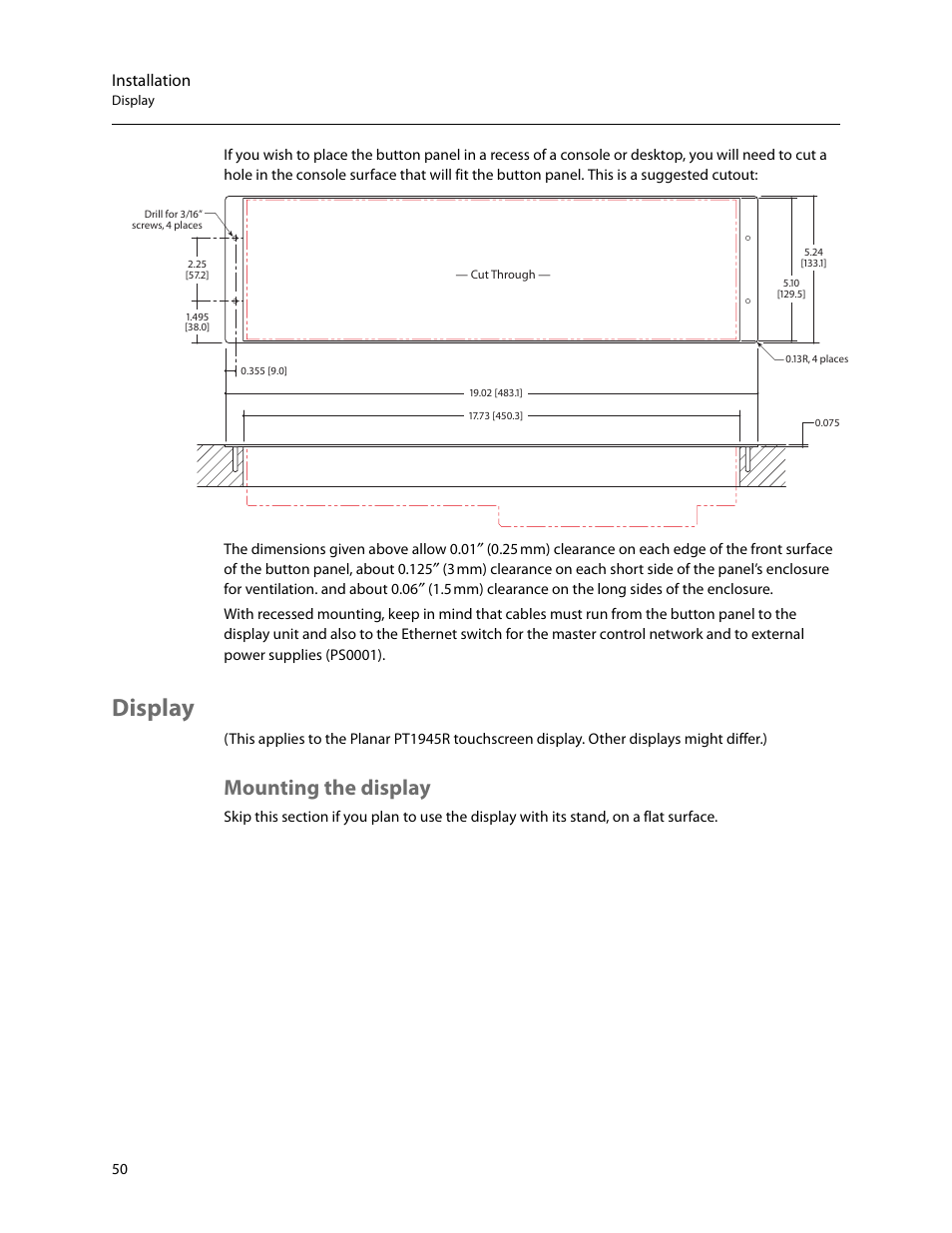 Display, Mounting the display, Installation | Grass Valley iMC-Panel-100 v.7.2.9.0 User Manual | Page 62 / 190