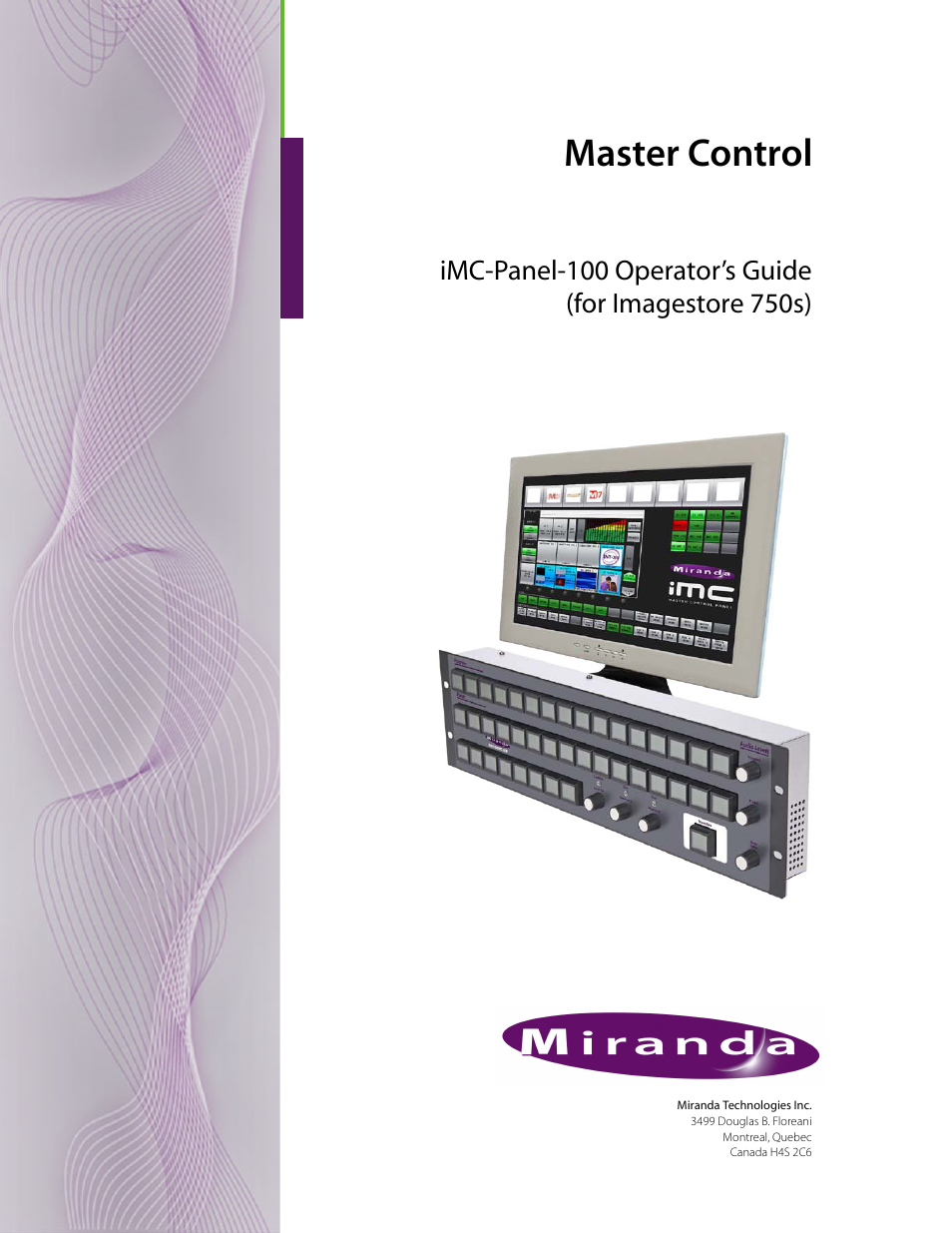 Grass Valley iMC-Panel-100 v.7.0.9.0 User Manual | 174 pages