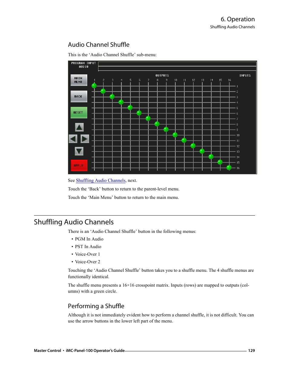 Audio channel shuffle, Shuffling audio channels, Performing a shuffle | Operation | Grass Valley iMC-Panel-100 v.7.0.9.0 User Manual | Page 141 / 174