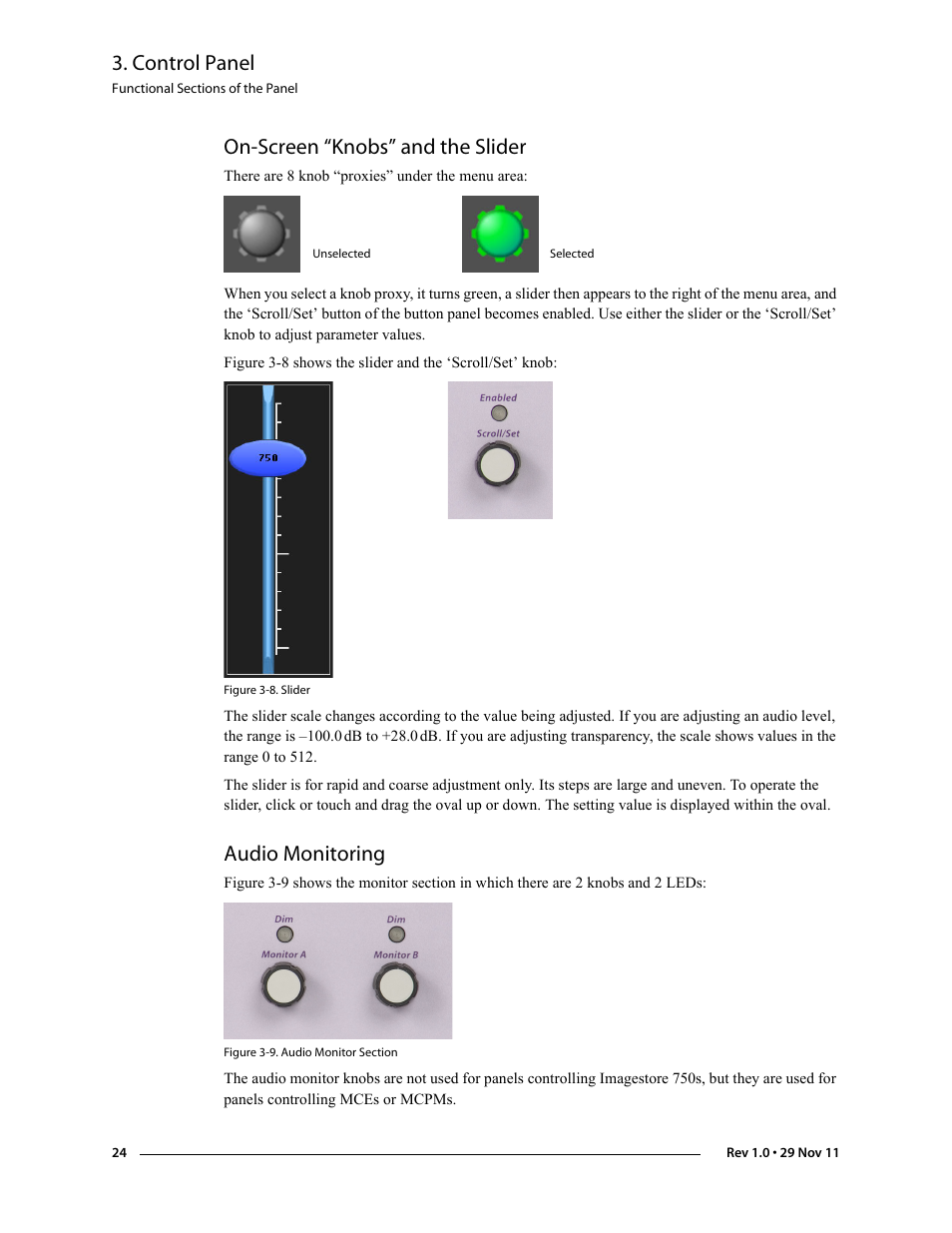 On-screen “knobs” and the slider, Audio monitoring, On-screen “knobs” and the slider audio monitoring | Control panel | Grass Valley iMC-Panel-100 v.7.0.9.0 User Manual | Page 36 / 174