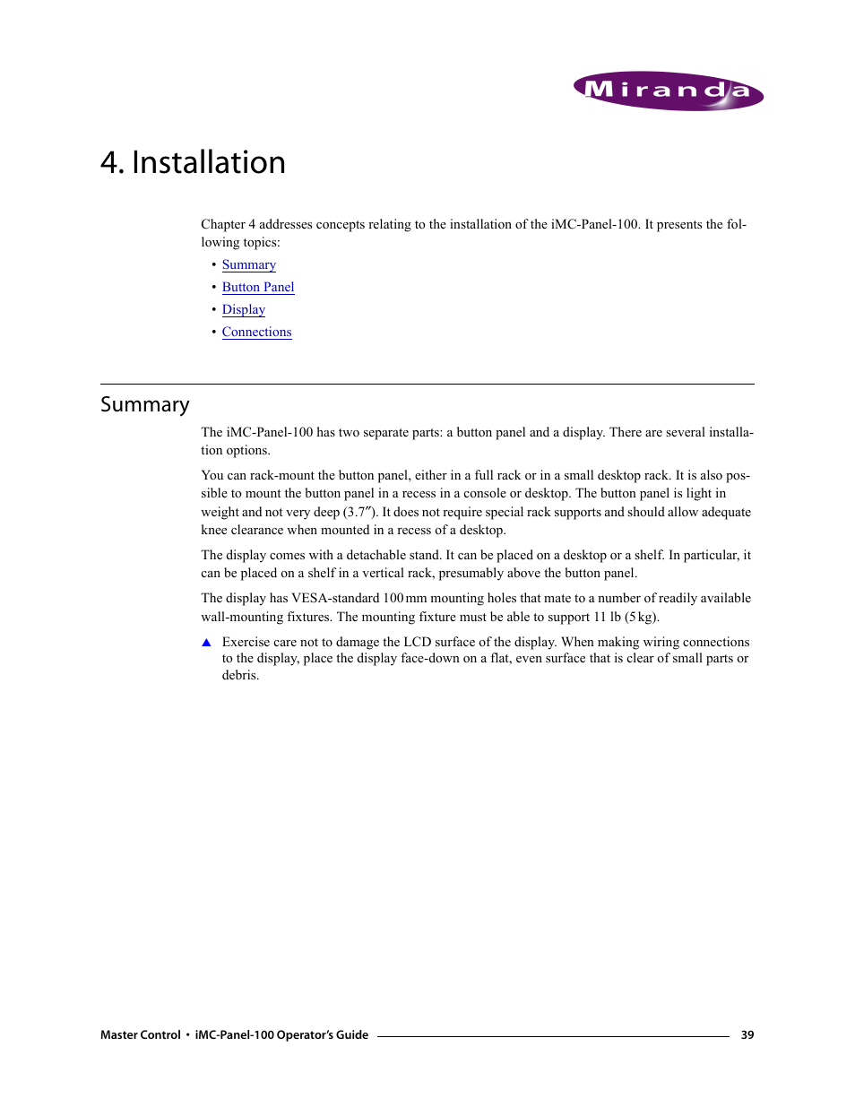 Installation, Summary, Chapter 4 | Grass Valley iMC-Panel-100 v.7.0.9.0 User Manual | Page 51 / 174