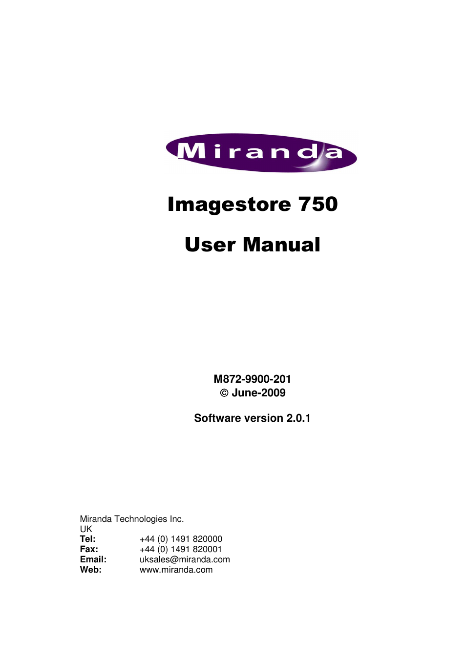 Grass Valley Imagestore 750 v.2.0.1 User Manual | 421 pages