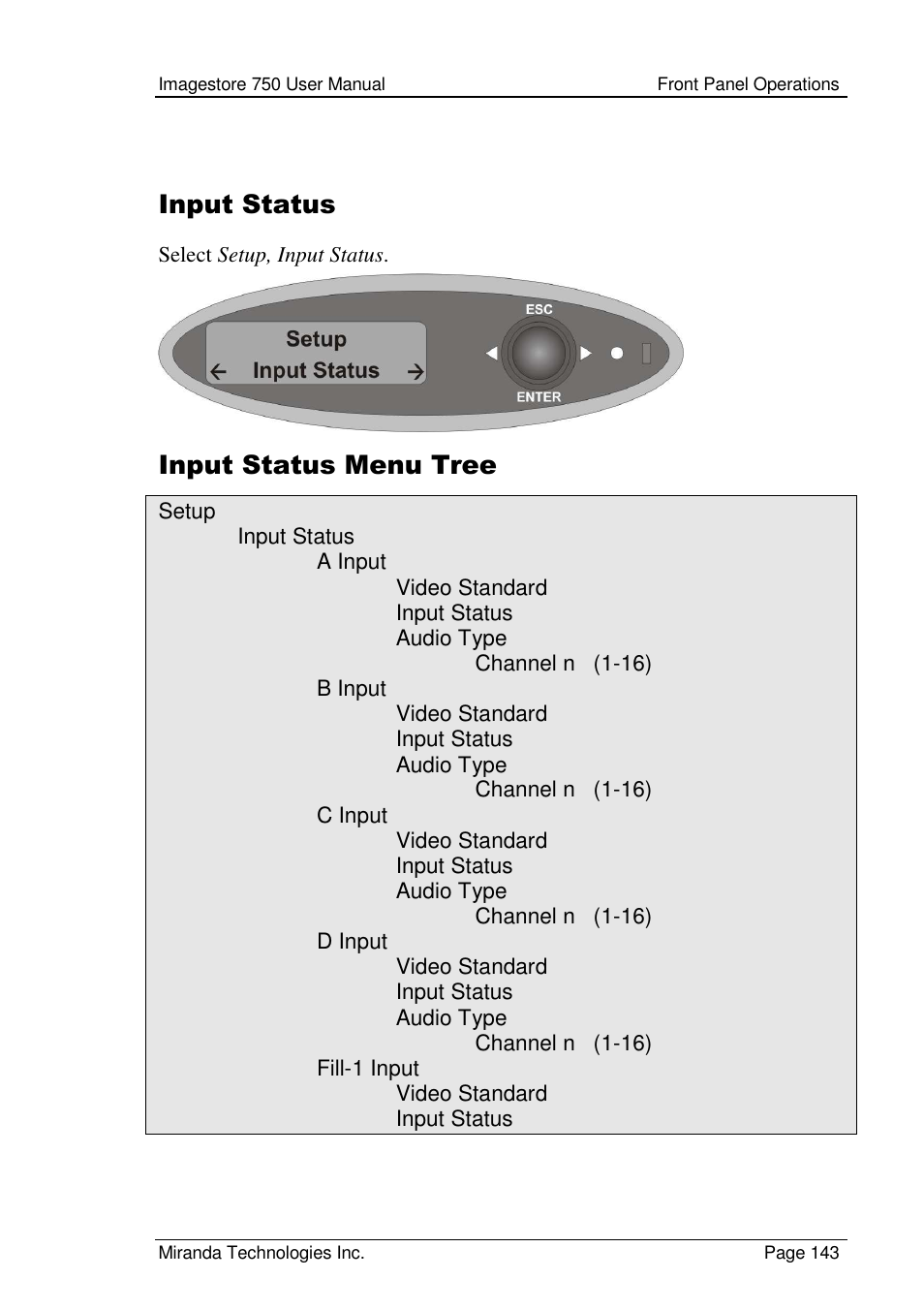 Input status, Input status menu tree | Grass Valley Imagestore 750 v.2.0.1 User Manual | Page 143 / 421