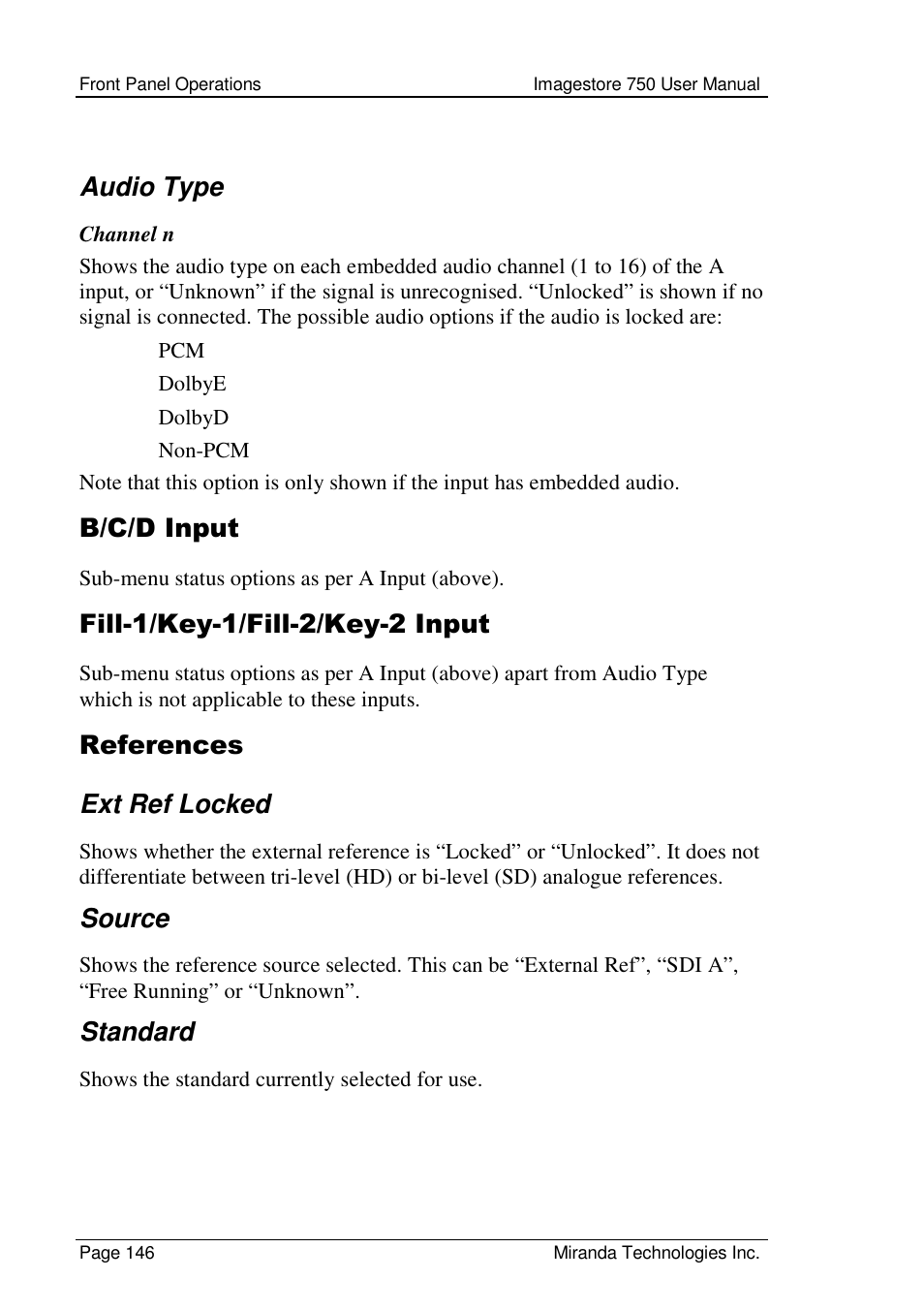 Audio type, B/c/d input, Fill-1/key-1/fill-2/key-2 input | References ext ref locked, Source, Standard | Grass Valley Imagestore 750 v.2.0.1 User Manual | Page 146 / 421