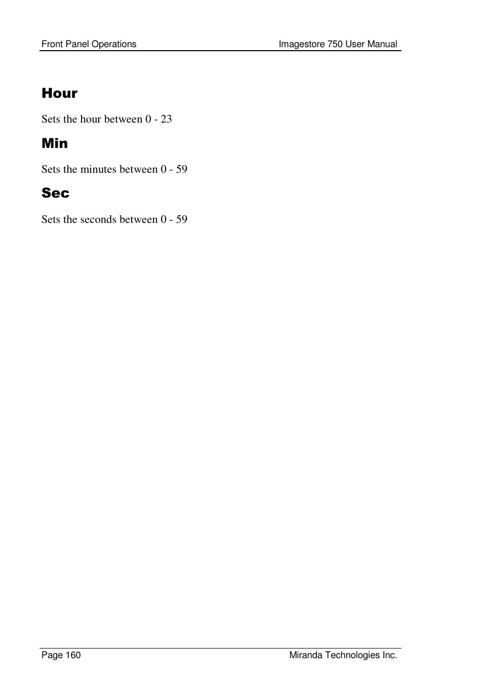 Hour | Grass Valley Imagestore 750 v.2.0.1 User Manual | Page 160 / 421