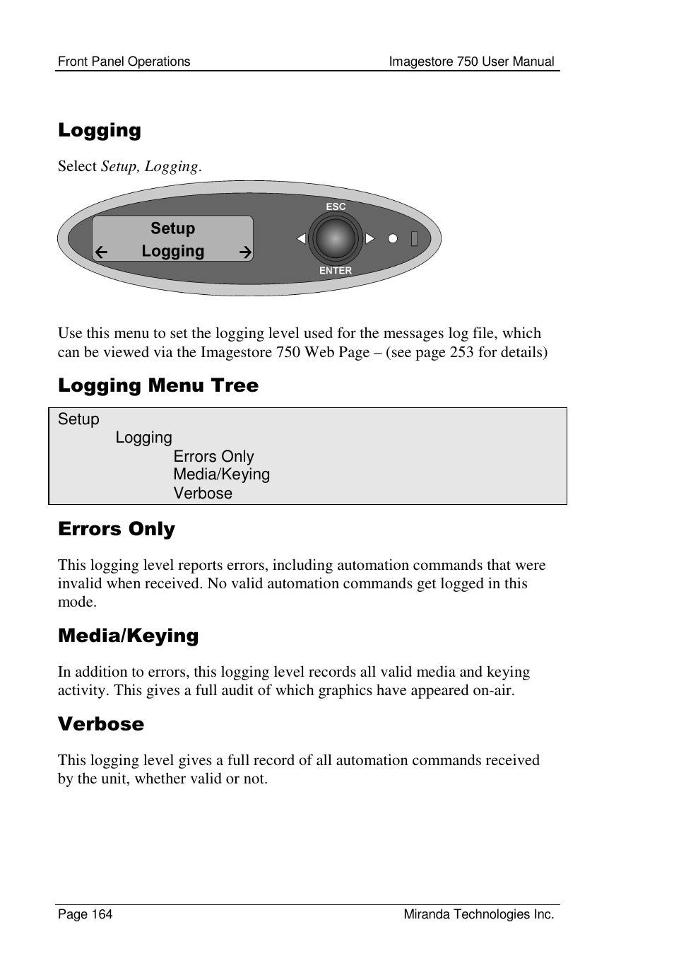 Logging, Logging menu tree, Errors only | Media/keying, Verbose | Grass Valley Imagestore 750 v.2.0.1 User Manual | Page 164 / 421