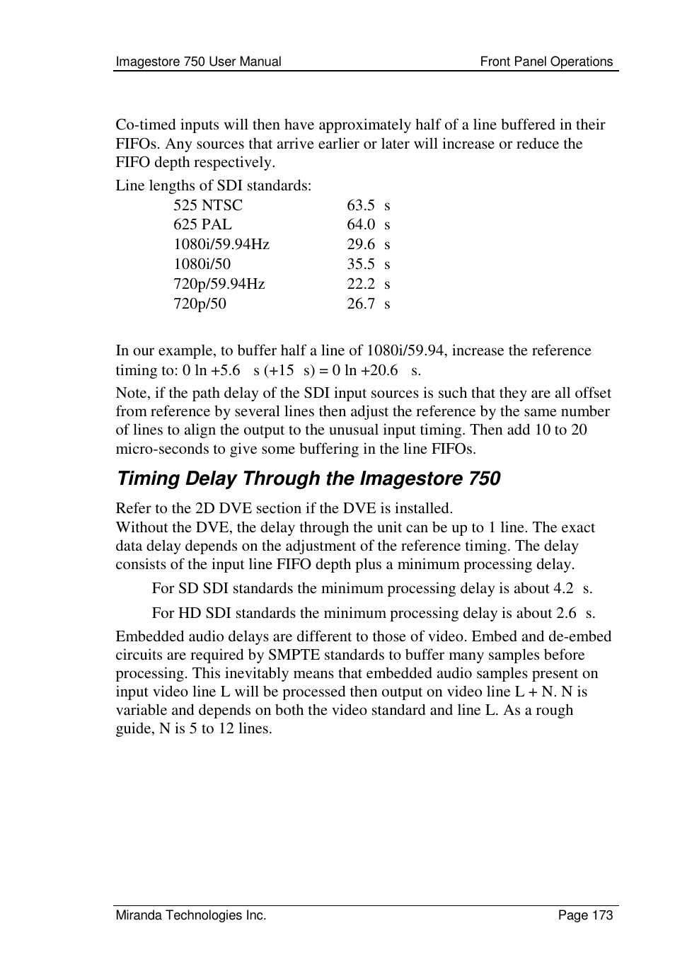 Timing delay through the imagestore 750 | Grass Valley Imagestore 750 v.2.0.1 User Manual | Page 173 / 421