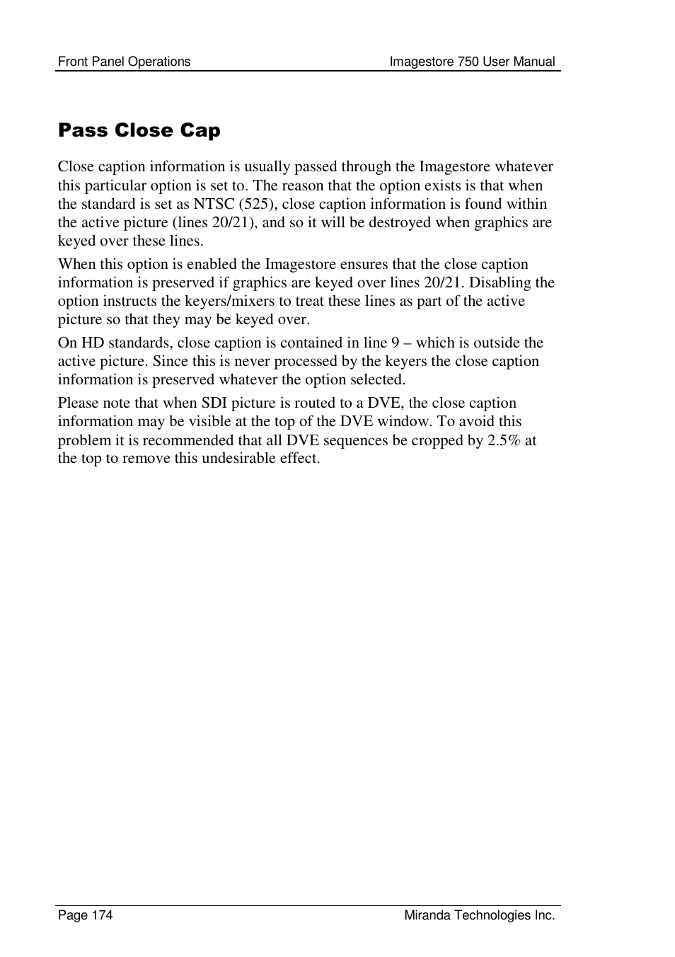 Pass close cap | Grass Valley Imagestore 750 v.2.0.1 User Manual | Page 174 / 421