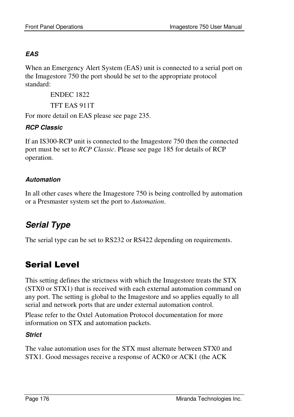 Serial type, Serial level | Grass Valley Imagestore 750 v.2.0.1 User Manual | Page 176 / 421