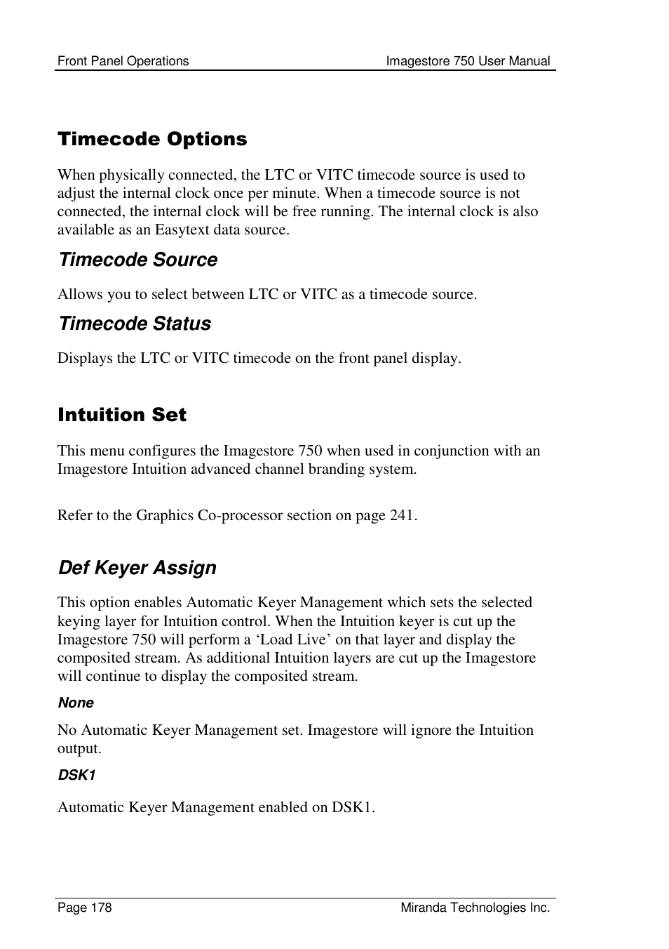 Timecode options, Timecode source, Timecode status | Intuition set, Def keyer assign | Grass Valley Imagestore 750 v.2.0.1 User Manual | Page 178 / 421