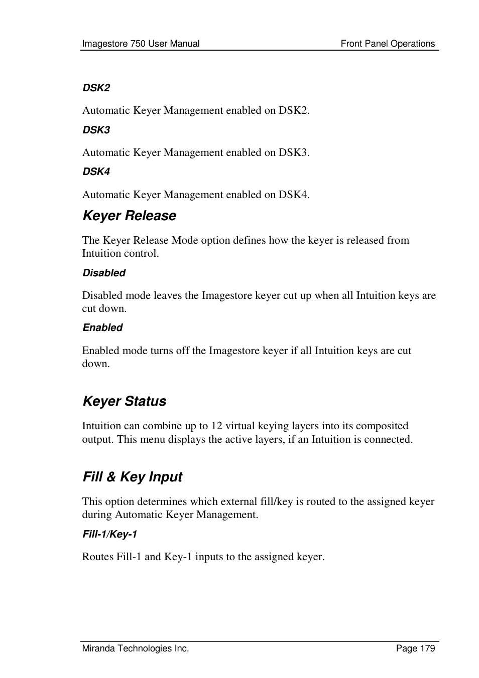 Keyer release, Keyer status, Fill & key input | Grass Valley Imagestore 750 v.2.0.1 User Manual | Page 179 / 421