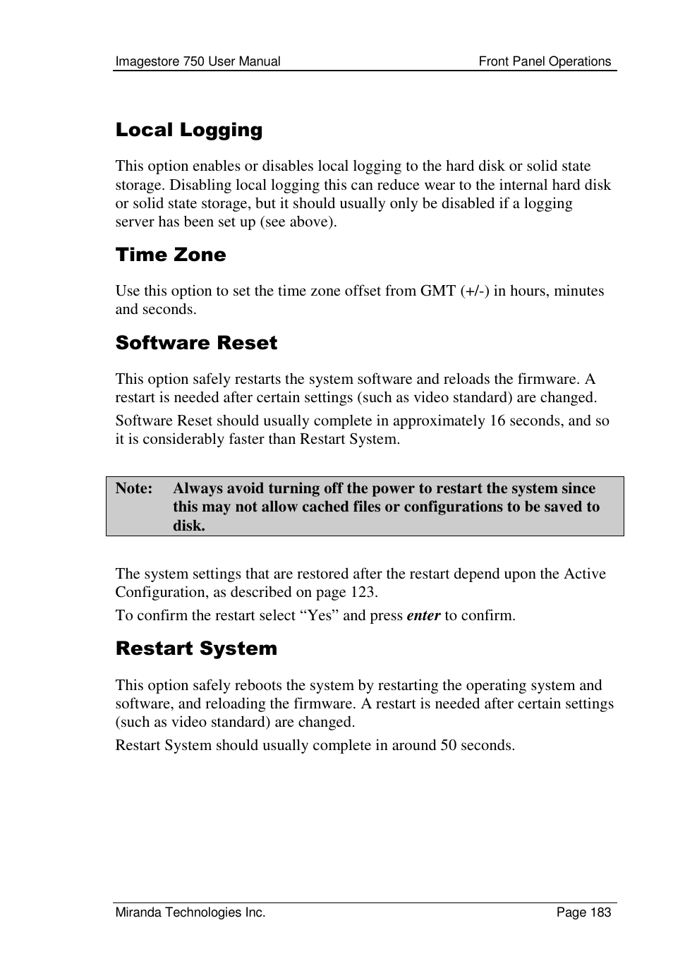 Local logging, Time zone, Software reset | Restart system | Grass Valley Imagestore 750 v.2.0.1 User Manual | Page 183 / 421